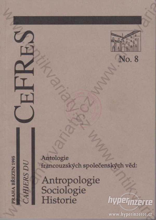 Antologie Antropologie, sociologie CeFReS č. 8 - foto 1
