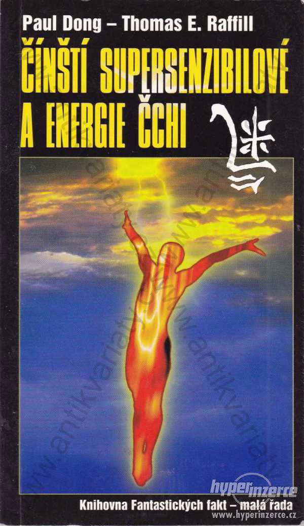 Čínští supersenzibilové a energie čchi Dong  1999 - foto 1
