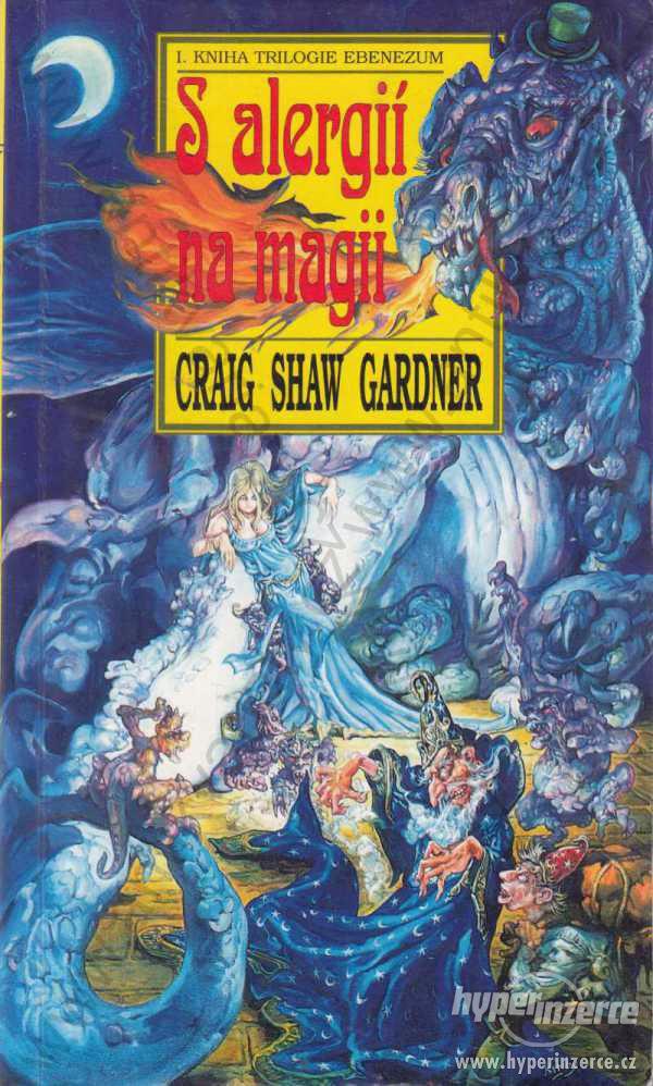 S alergií na magii Craig Shaw Gardner 1996 Polaris - foto 1