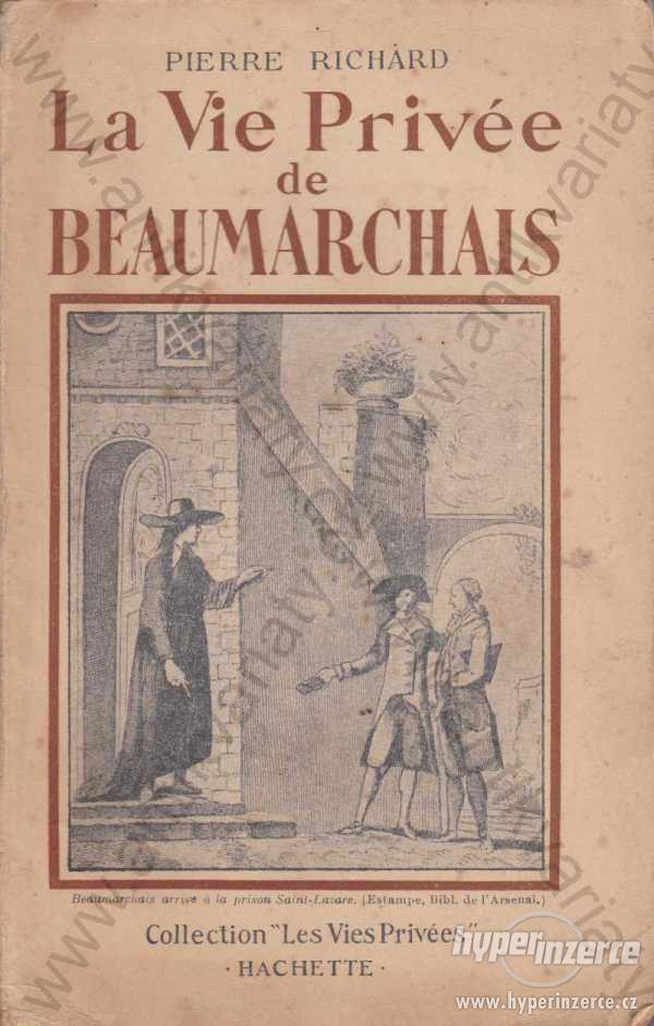 La Vie Privée de Beaumarchais Pierre Richard 1951 - foto 1