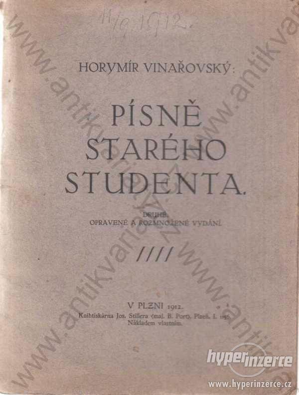 Písně starého studenta Horymír Vinařovský 1912 - foto 1