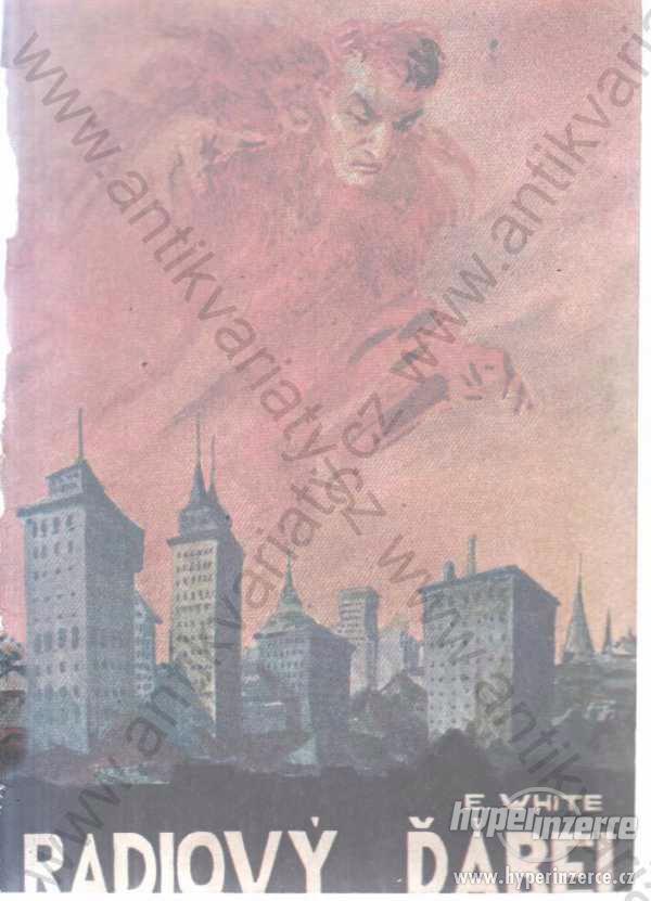 Radiový ďábel E. White 1926 Obelisk - foto 1