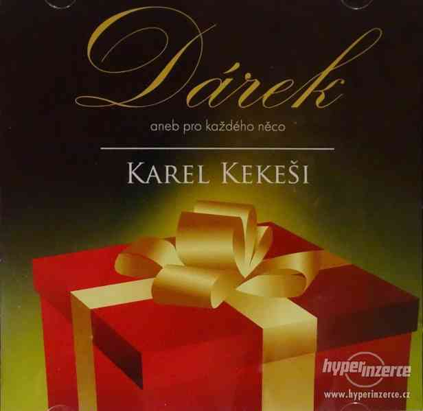 CD DÁREK aneb pro každého něco-Karel Kekeši( K.R.Marinov) - foto 1