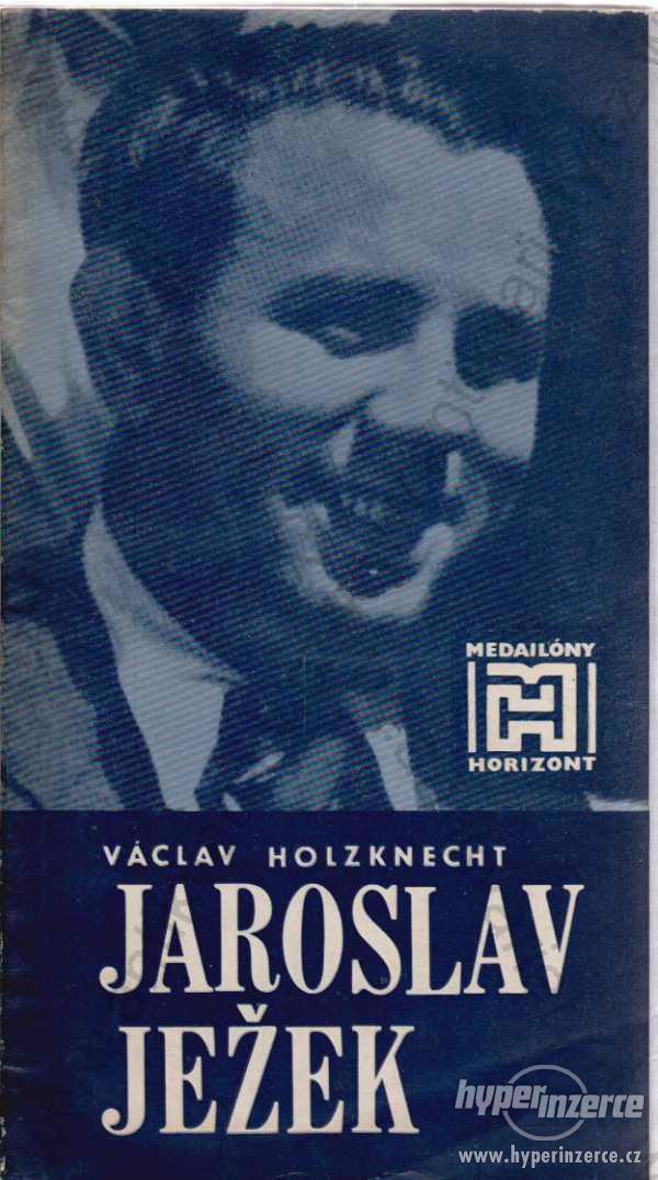 Jaroslav Ježek Václav Holzknecht Horizont 1982 - foto 1
