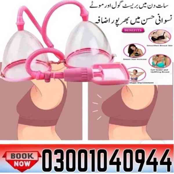 Breast Enlargement Pump in Pakistan ( 03001040944 ^ Call Now