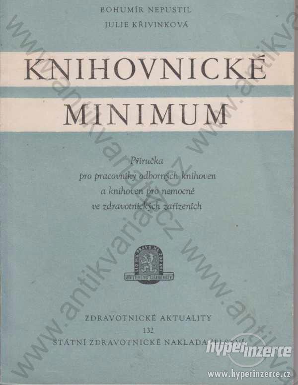 Knihovnické minimum 1959 Nepustil Křivinková - foto 1