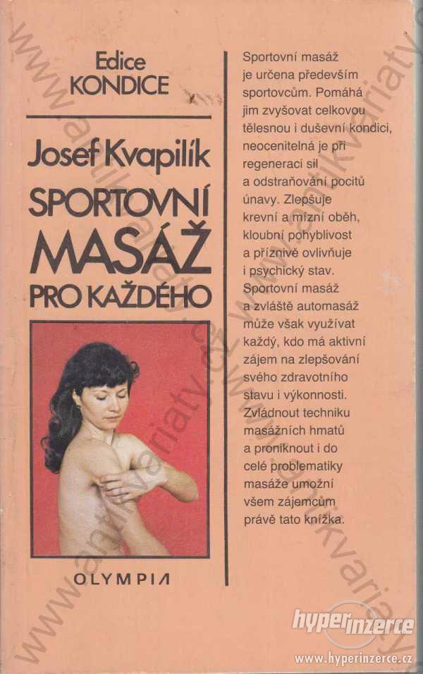 Sportovní masáž pro každého Josef Kvapilík 1991 - foto 1