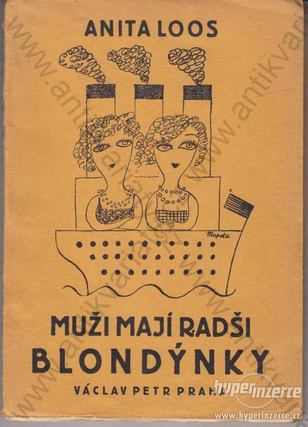 Muži mají radši blondýnky Anita Loos Václav Petr - foto 1