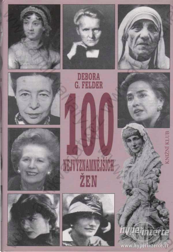 100 nejvýznamnějších žen Debora G. Felder 2000 - foto 1