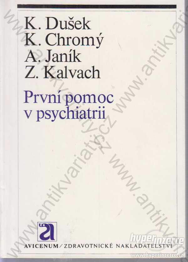 První pomoc v psychiatrii 1975 Avicenum 1975 - foto 1