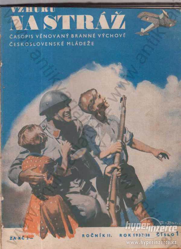 Vzhůru na stráž ročník II. čísla 1-10 1937/38 - foto 1