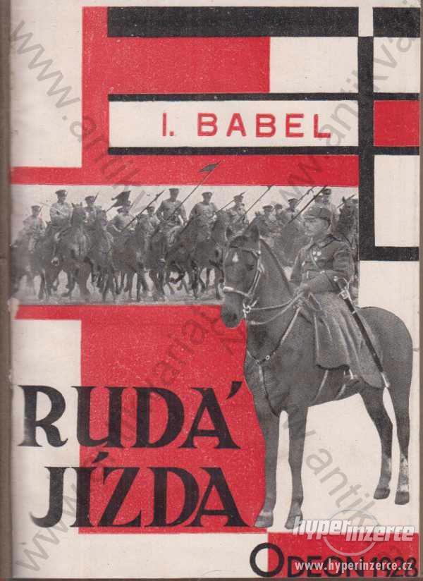 Rudá jízda Isaak Babel 1928 - foto 1