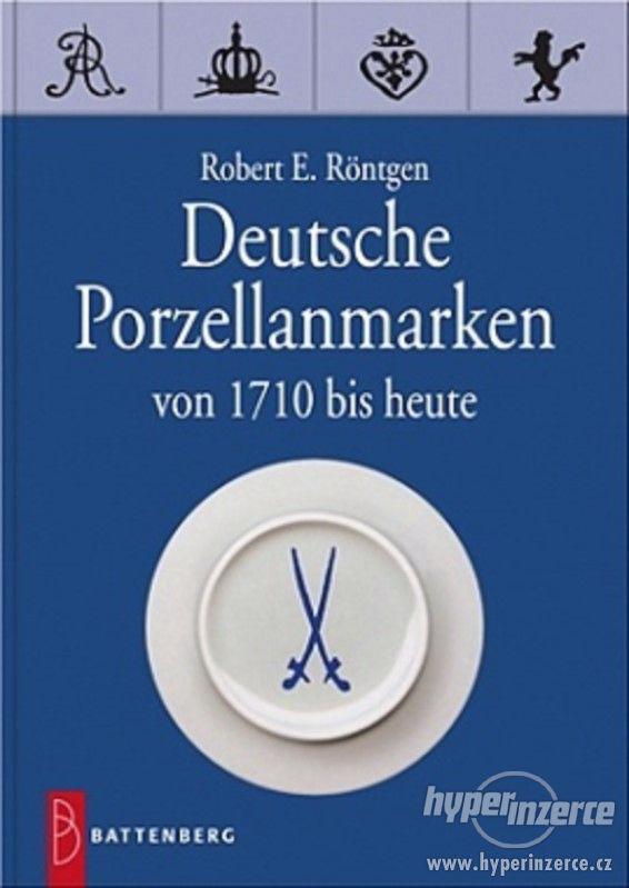 Deutsche Porzellanmarken, R. E. RÖNTGEN - foto 1