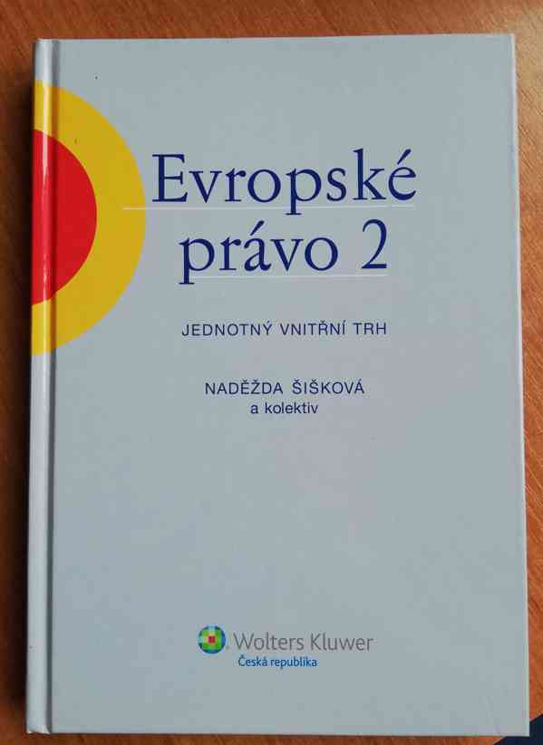 Evropské právo 2 : jednotný vnitřní trh (2012)