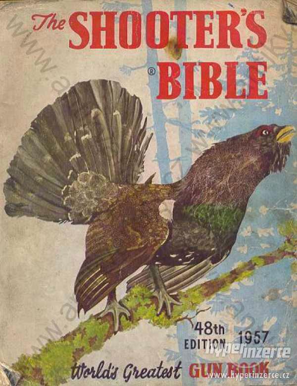 Tho Shooter's Bible A. F. Stoeger Gun Book 1957 - foto 1