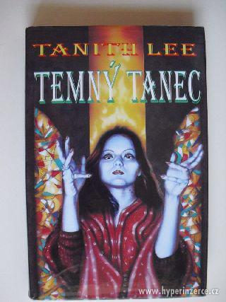 Tanith Lee – Temný tanec - foto 1