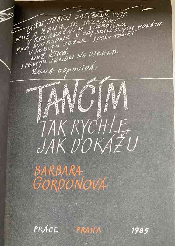 TANČÍM TAK RYCHLE JAK DOKÁŽU - Barbara Gordonová - foto 2