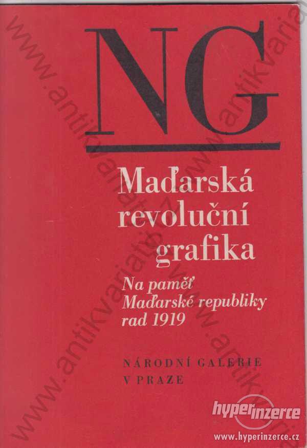 Maďarská revoluční grafika Národní galerie, Praha - foto 1