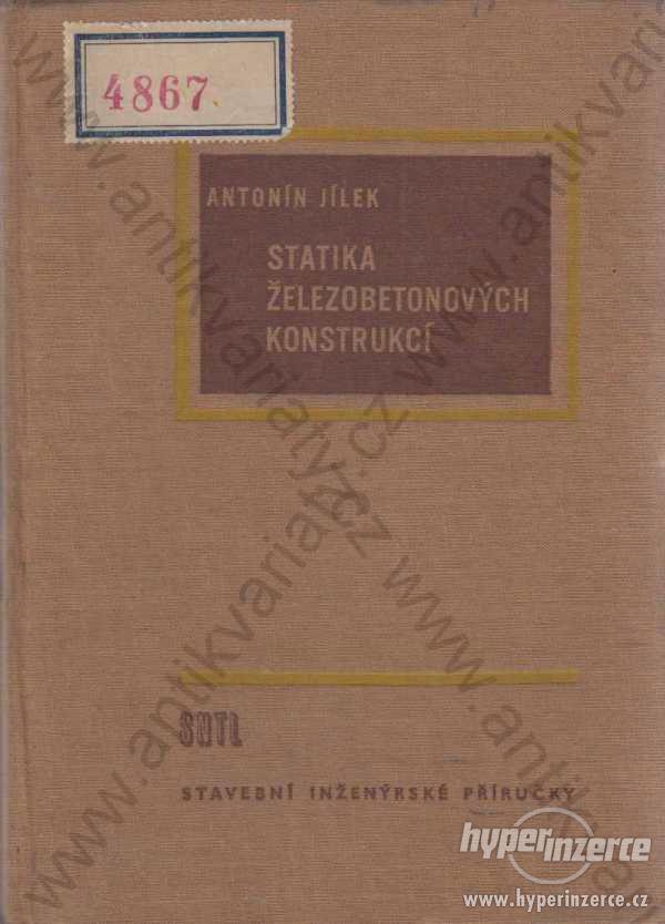 Statistika železobetonových konstrukcí A. Jílek - foto 1