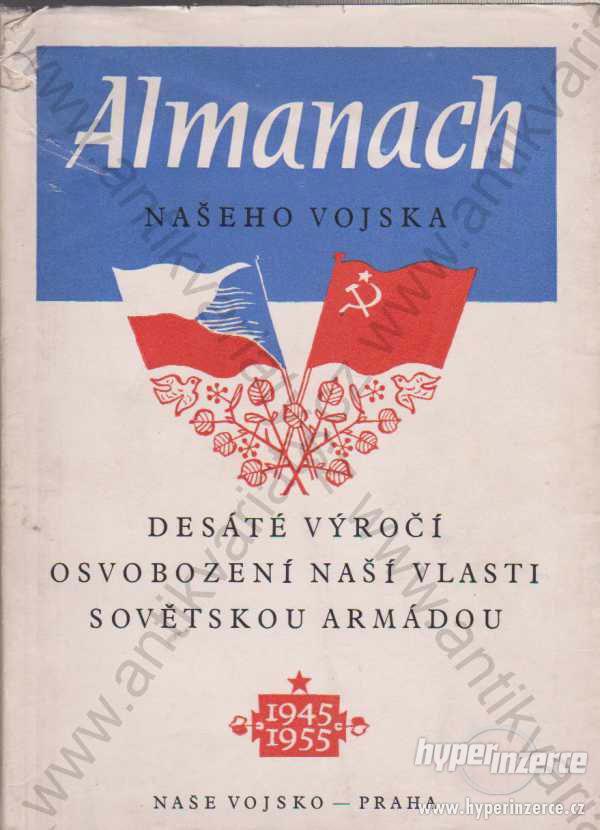Almanach našeho vojska Naše vojsko 1955 - foto 1