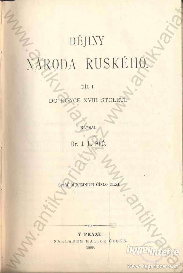 Dějiny národa ruského Dr. Píč 1889 1 díl appart - foto 1