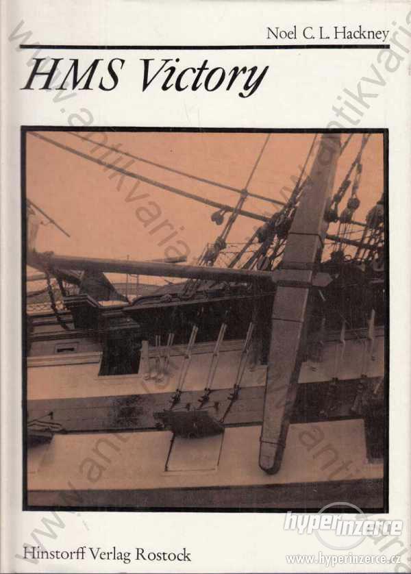 HMS Victory Noel C. L. Hackney 1977 - foto 1
