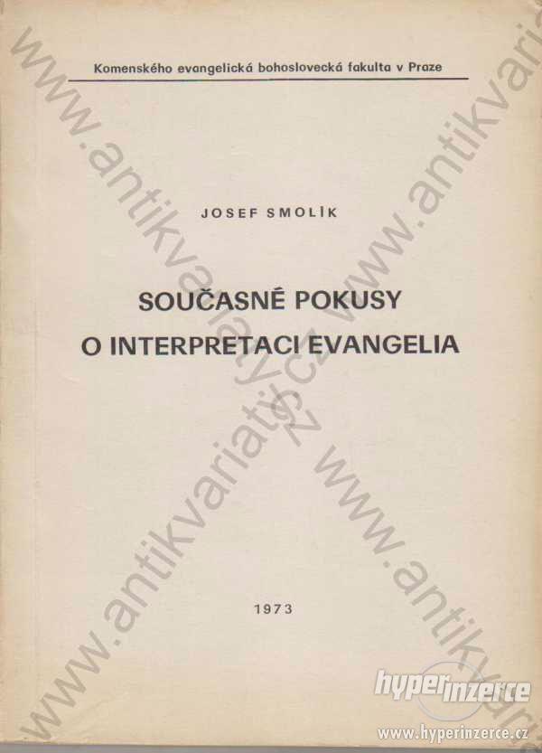 Současné pokusy o interpretaci evangelia J. Smolík - foto 1