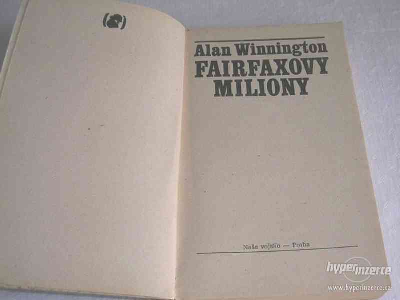 Alan Winnington - Fairfaxovy miliony. - foto 2