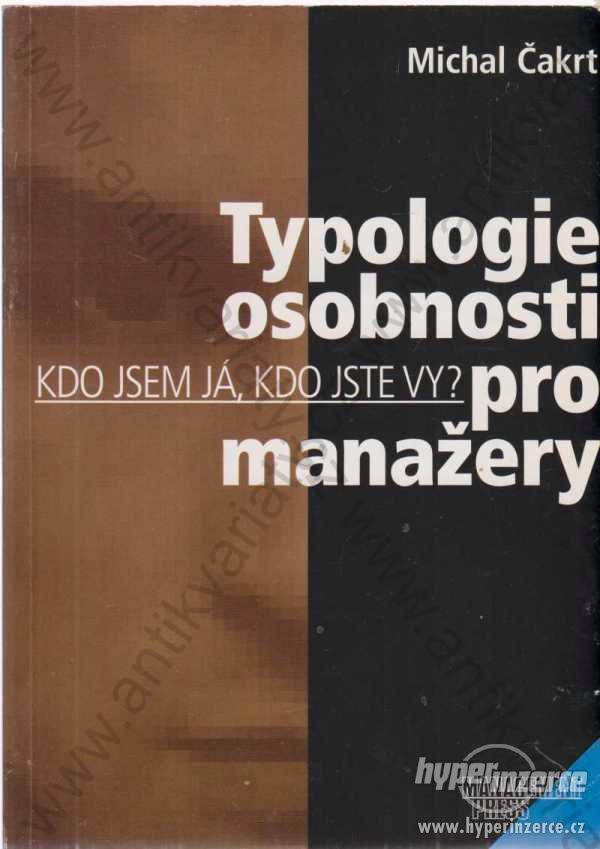 Typologie osobnosti pro manažery Michal Čakrt 1996 - foto 1