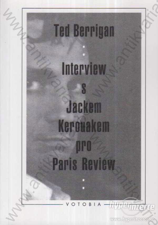 Interview s Jackem Kerouakem pro Paris Review 1996 - foto 1