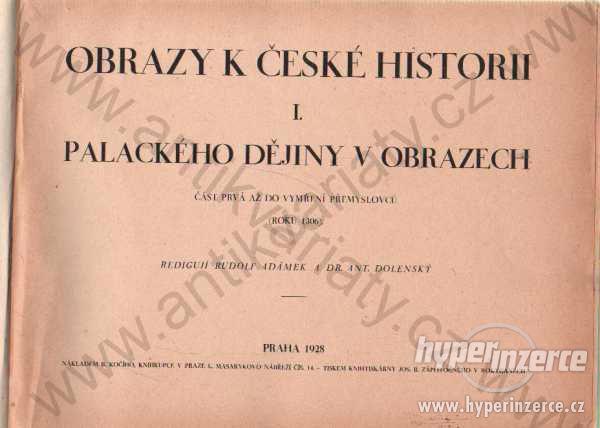 Obrazy k české historii B. Kočí, Praha 1928 - foto 1