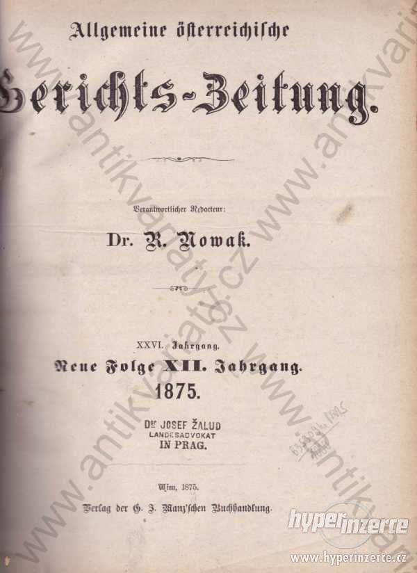 Gerichts-Zeitung Dr. R. Kowak  1875 - foto 1