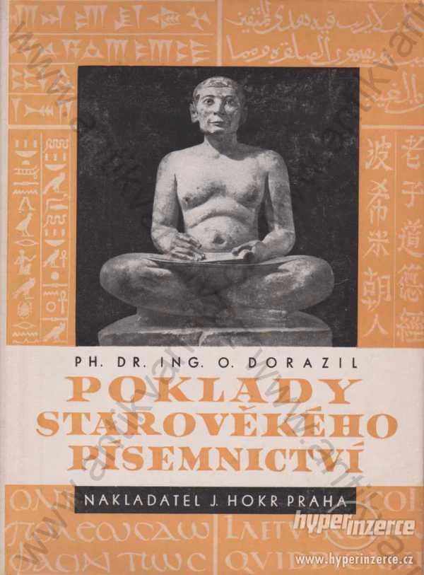 Poklady starověkého písemnictví O. Dorazil 1947 - foto 1