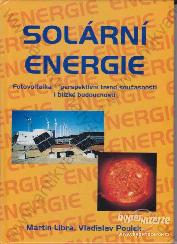 Solární energie Martin, Libra, Vladislav Poulek - foto 1