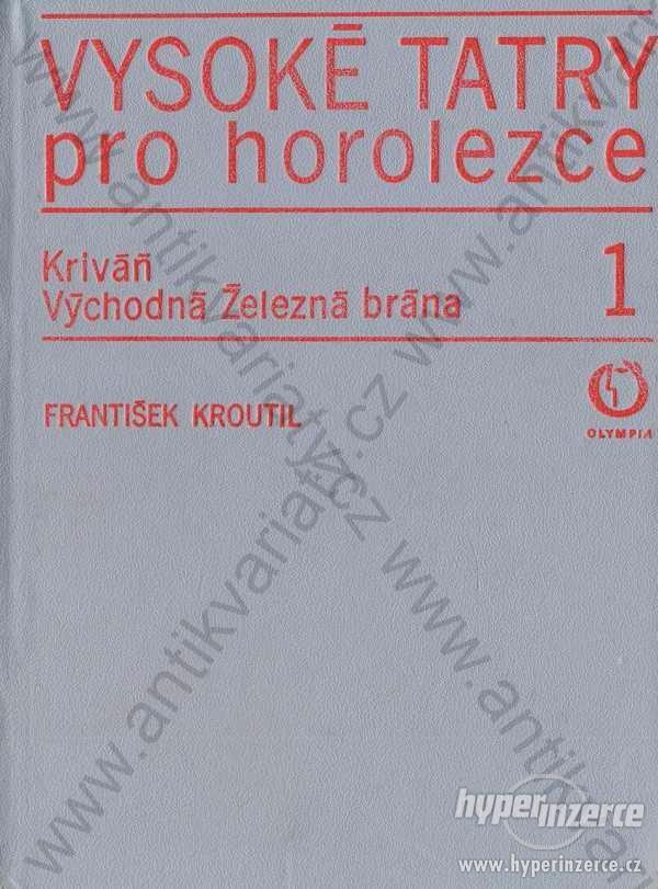 Vysoké Tatry pro horolezce 1 Olympia, Praha 1974 - foto 1