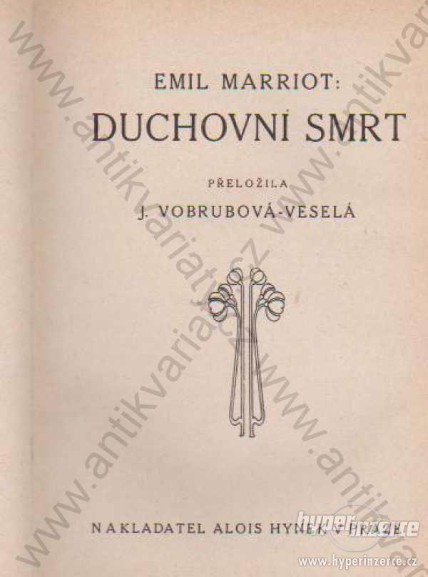 Duchovní smrt Emil Marriot - foto 1