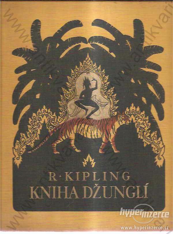 Kniha džunglí  R. Kipling 1931 - foto 1