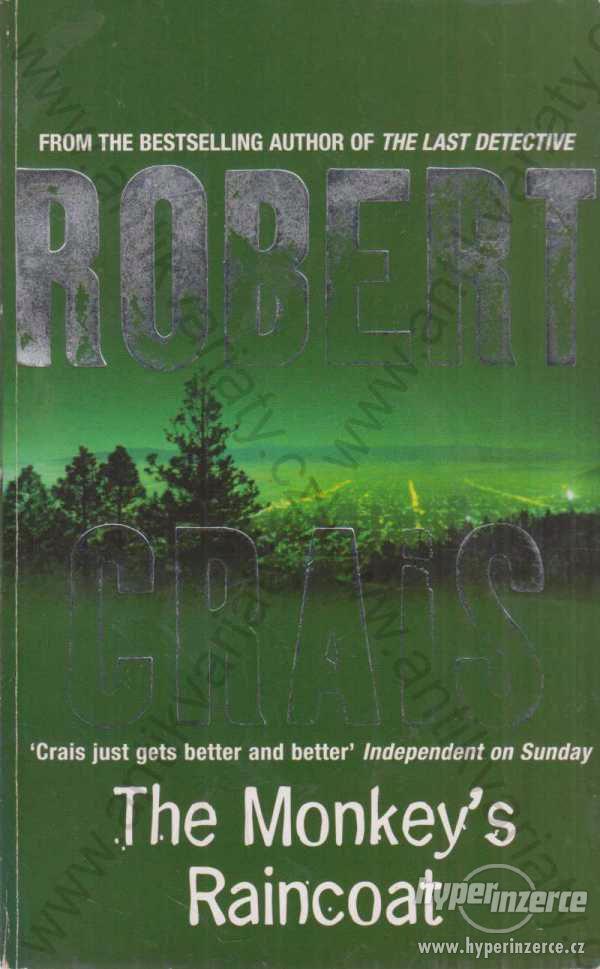 The Monkey´s Raincoat Robert Crais 2003 - foto 1