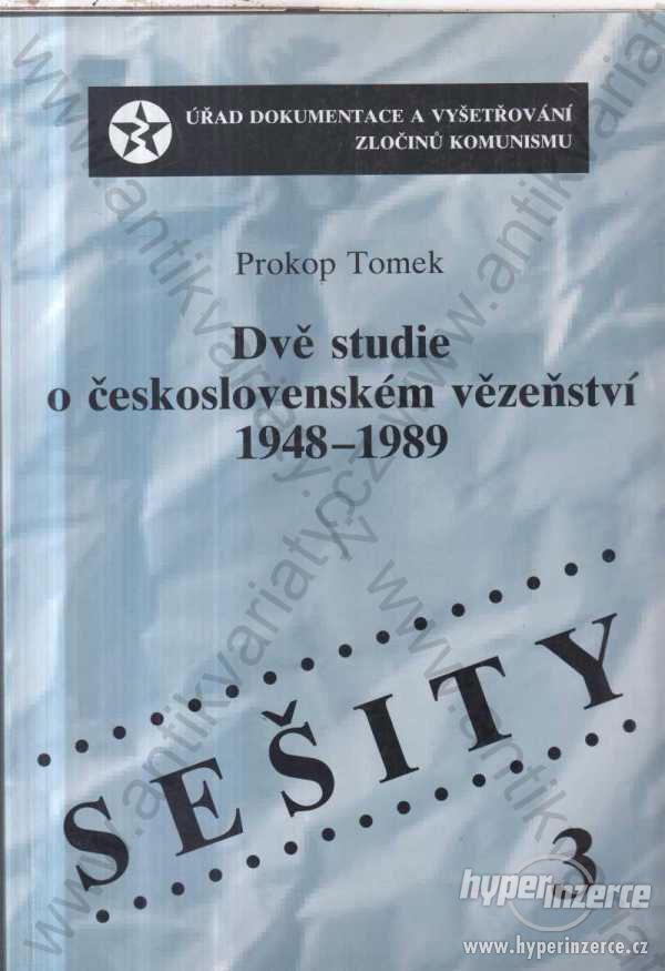 Dvě studie o československém vězení P. Tomek 2000 - foto 1