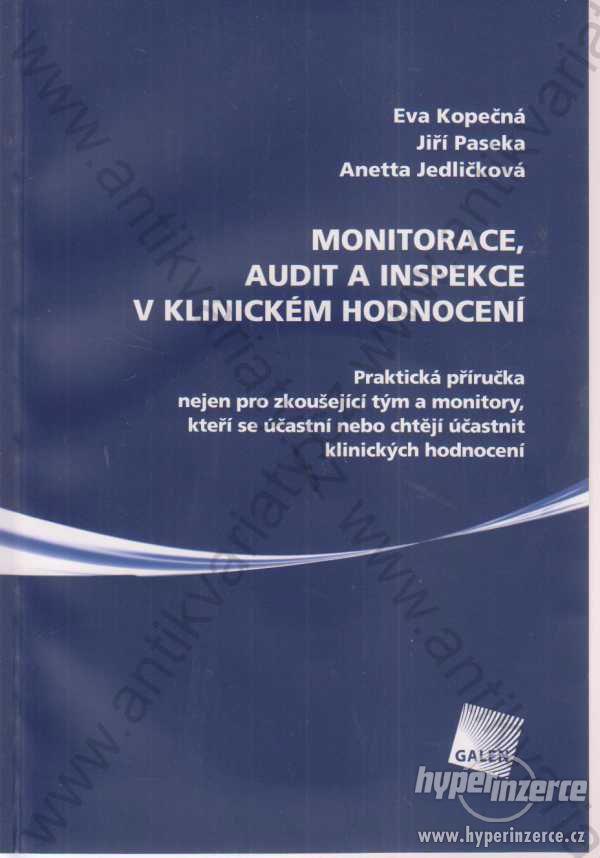 Monitorace, audit a inspekce v klinickém hodnocení - foto 1