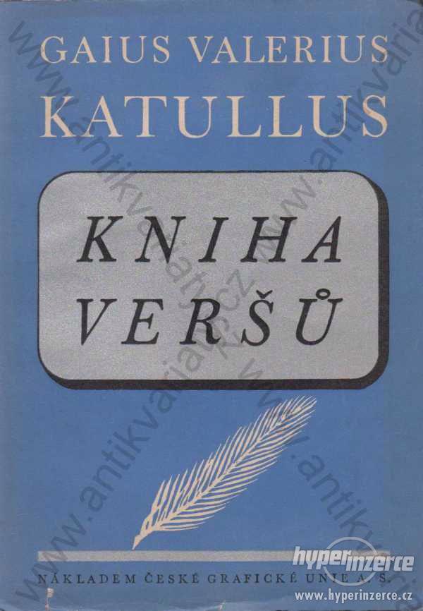 Kniha veršů Gaius Valerius Katullus 1940 - foto 1