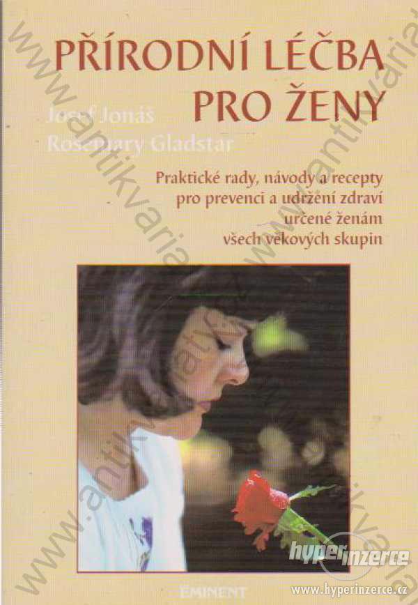 Přírodní léčba pro ženy Jonáš Gladstar 1995 - foto 1