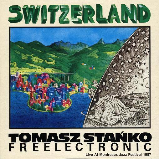 Tomasz Stańko, Freelectronic – Switzerland  (LP)