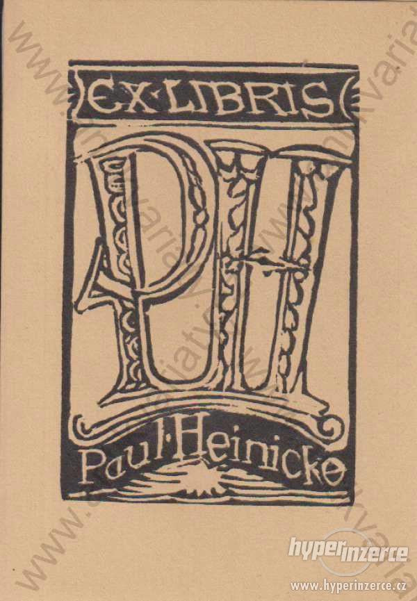 Ex Libris Paul Heinicke dřevoryt - foto 1