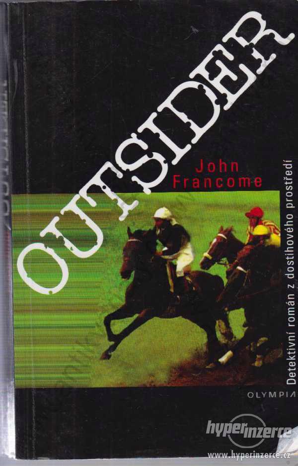 Outsider John Francome Olympia, Praha 2000 - foto 1