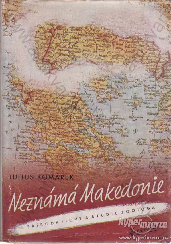 Neznámá Makedonie Julius Komárek 1940 - foto 1
