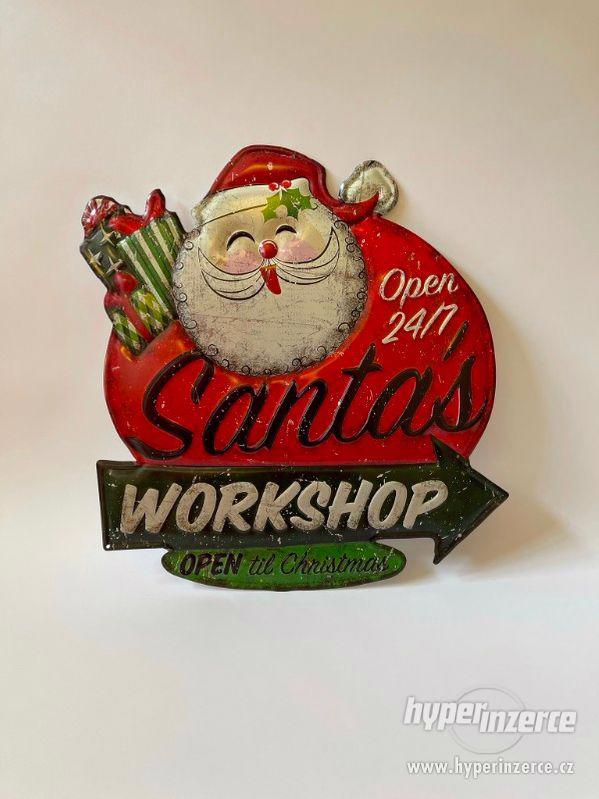 Plechová cedule - Santas workshop open til christmas - foto 1