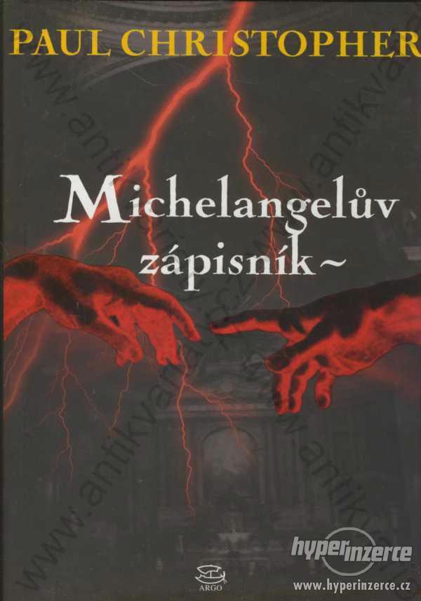 Michelangelův zápisník  Paul Christopher 2006 - foto 1