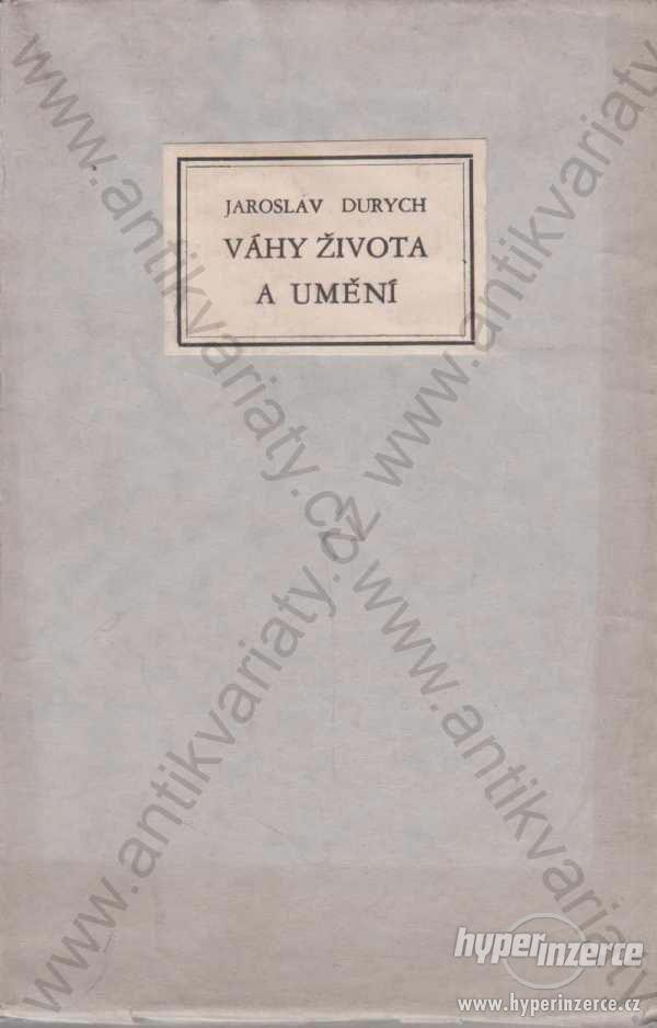 Váhy života a umění Jaroslav Durych 1933 - foto 1