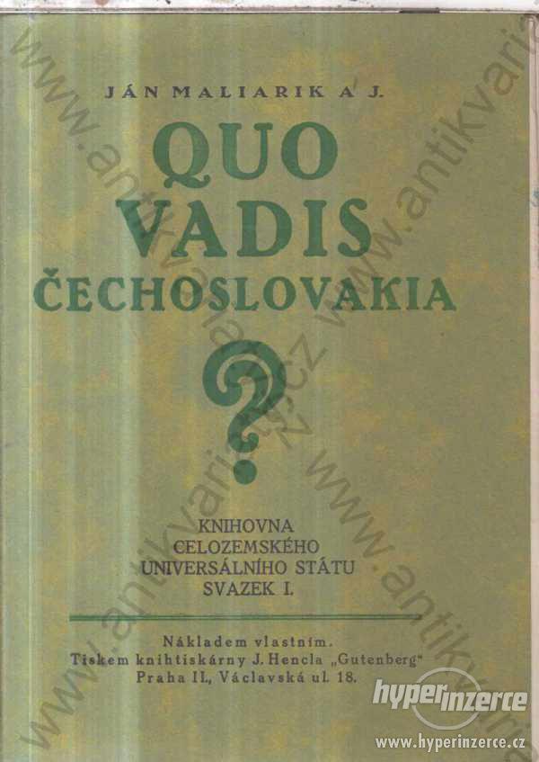Quo vadis Čechoslovakia? Ján Maliarik 1925 - foto 1